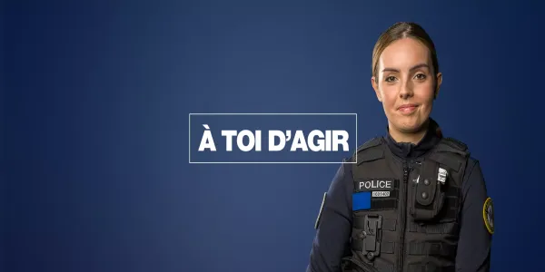Photo d'une femme policière  avec le texte "à toi d'agir"